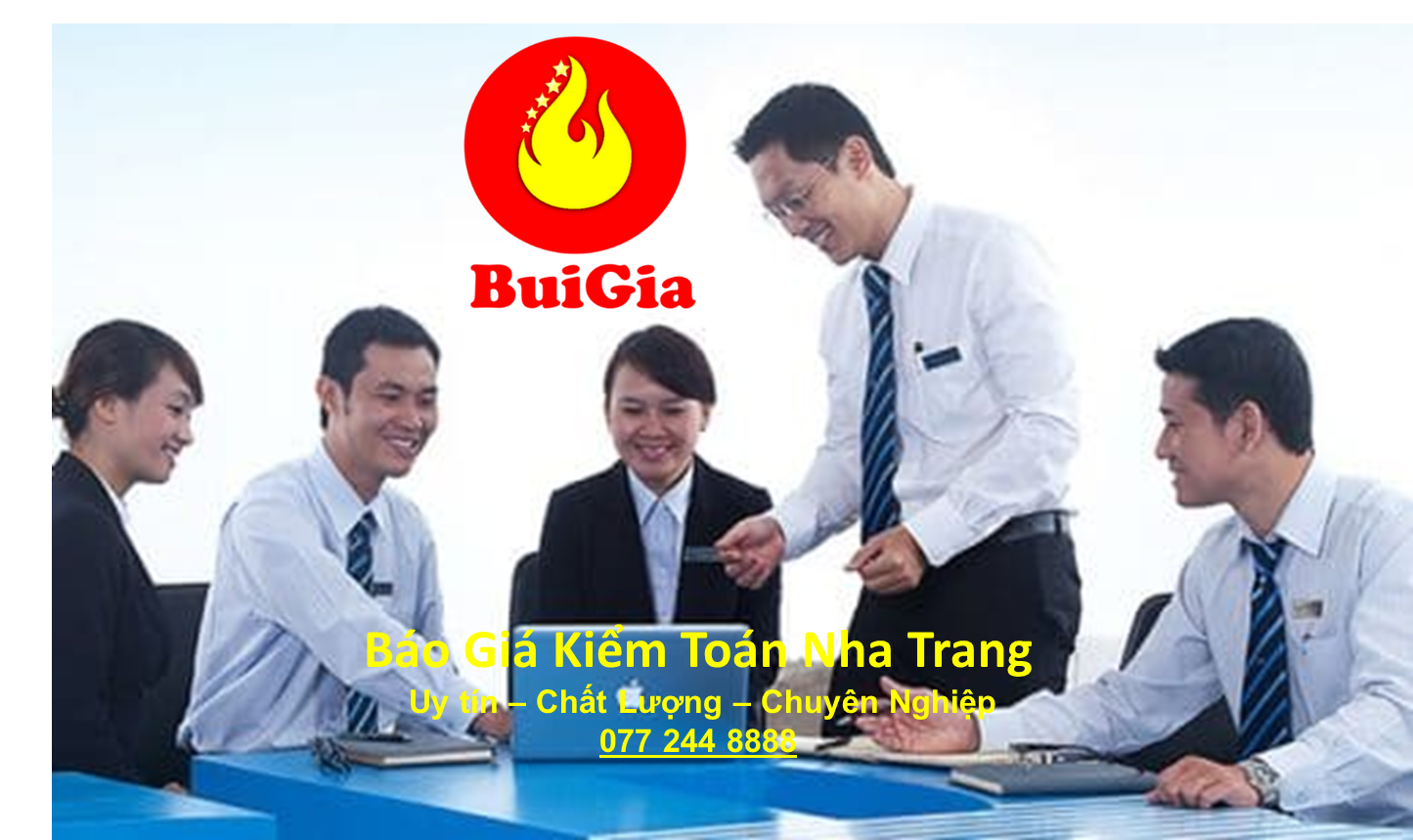 Báo Giá Kiểm Toán Nha Trang Trọn Gói