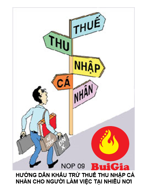 KHẤU TRỪ THUẾ THU NHẬP CÁ NHÂN KHI LÀM VIỆC NHIỀU NƠI KHẤU TRỪ THUẾ THU NHẬP CÁ NHÂN KHI LÀM VIỆC NHIỀU NƠI
