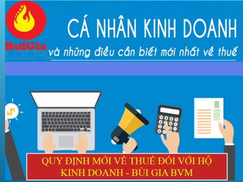 QUY ĐỊNH MỚI VỀ THUẾ ĐỐI VỚI HỘ KINH DOANH